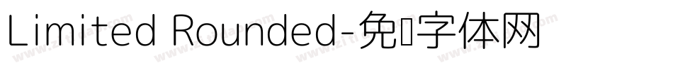 Limited Rounded字体转换